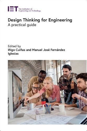 Buy Design Thinking for Engineering: A practical guide (Manufacturing ...