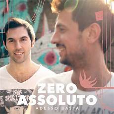 testo zero assoluto grazie zero assoluto adesso basta ufficiale della nuova testo zero assoluto grazie zero assoluto adesso basta ufficiale della nuova
