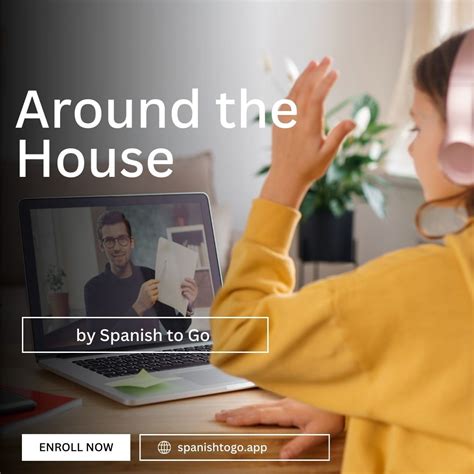 Around the House | Spanish to Go