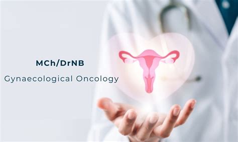 Want to Pursue MCh and DrNB Gynaecological Oncology? Check Out NEET SS ...