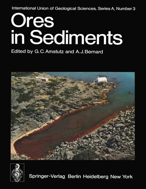 Buy Ores in Sediments: VIII. International Sedimentological Congress ...