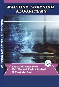 Machine Learning Algorithms: Buy Machine Learning Algorithms by Keyur ...