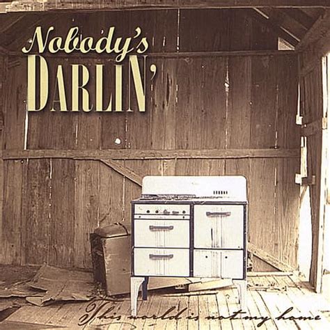 This World Is Not My Home: Nobody's Darlin', Vassar Clements, Mitch ...