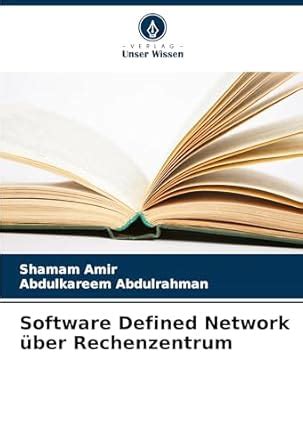 Buy Software Defined Network ber Rechenzentrum Book Online at Low ...