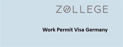 Work Permit Visa Germany: Types, Application Process, and Documents ...