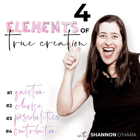 Los cuatro elementos de la verdadera creación – Shannon O'Hara