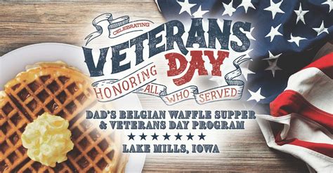 Dads Belgian Waffle Supper & Veterans Day Program, 102 S 4th Ave E ...