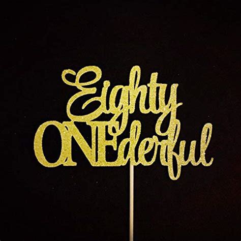 Eighty Onederful Cake Topper Eighty Onederful Cake Topper 81st Birthday ...