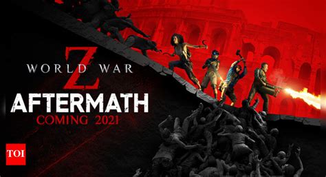 World War Z’s new expansion ‘Aftermath’ gets a launch date - Times of India