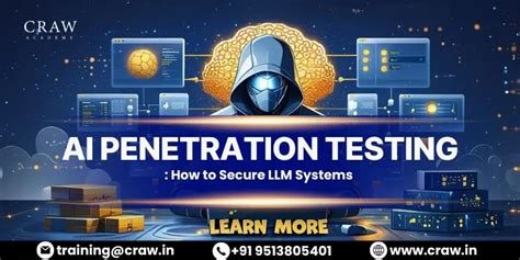 AI Penetration Testing: How to Secure LLM Systems