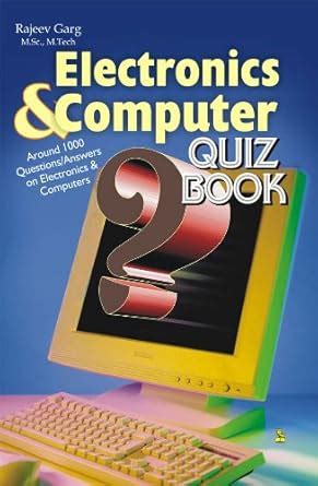 Electronics & Computer Quiz Book eBook : garg, Rajeev: Amazon.in ...