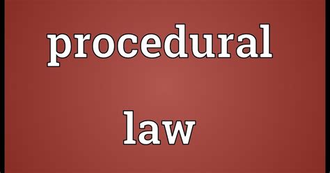 Law Web: Golden rules for interpretation of procedural law