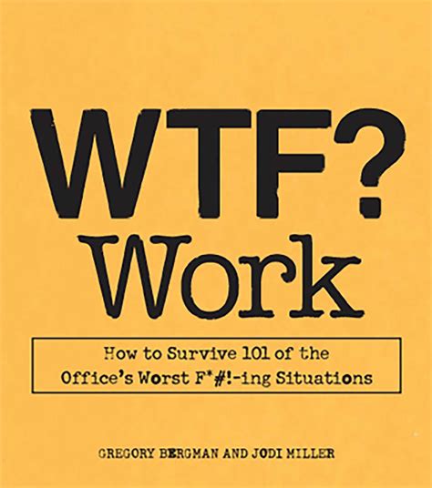 WTF? Work eBook by Gregory Bergman, Jodi Miller | Official Publisher ...