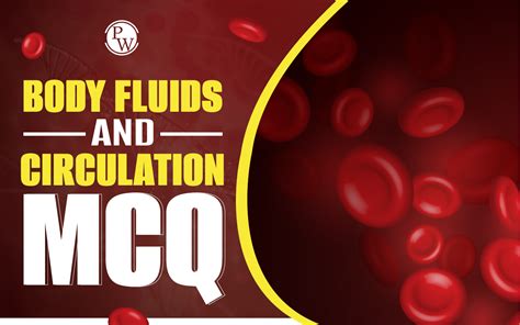 Body Fluids And Circulation NEET Questions With Answers