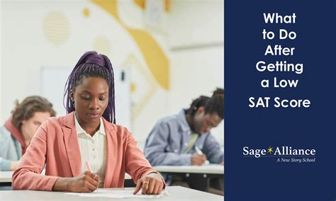 What to Do After Getting a Low SAT Score | Sage Alliance