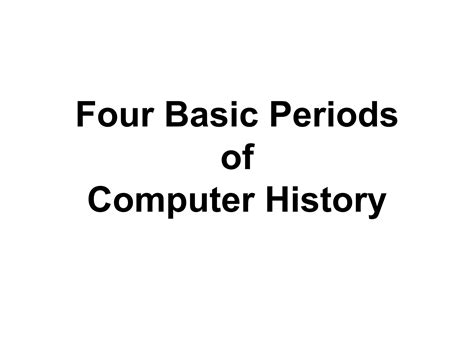 Image result for History of Computer 4A