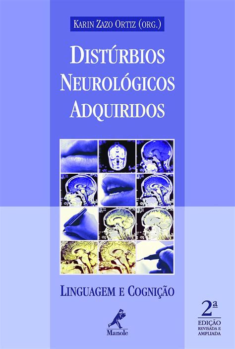 Distúrbios Neurológicos Adquiridos: Linguagem e Cognição (Portuguese ...