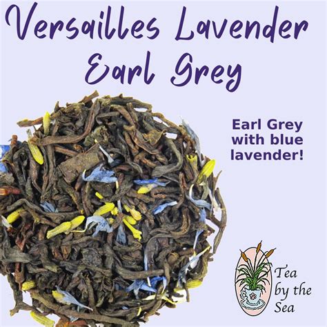 Versailles Lavender Earl Grey | Tea By The Sea
