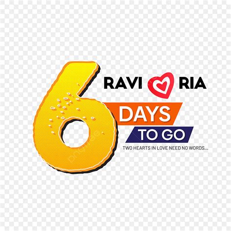 Six Days To Go Wedding Countdown With Decorative Six Text, Countdown, Five Days To Go, Heart PNG ...
