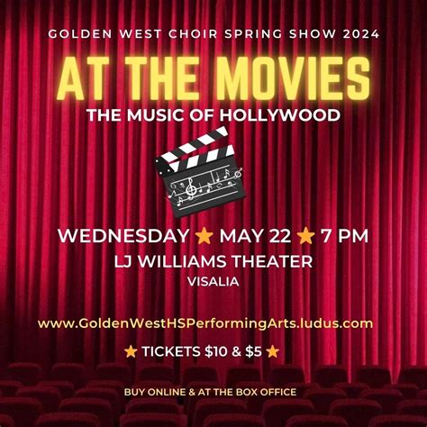 Spring Show 2024 At The Movies, LJ Williams Theater, Visalia, 22 May ...