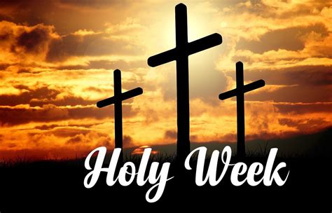 Image result for Holy Week Explained