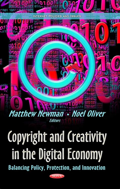 Buy Copyright & Creativity in the Digital Economy: Balancing Policy ...
