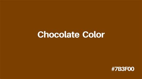 Chocolate Color 的图像结果