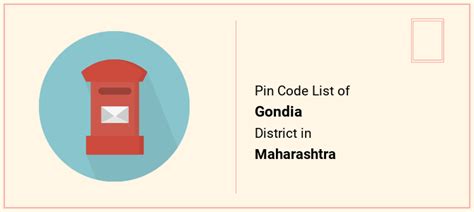 Gondia District Pin Code List, Maharashtra | PinCodeArea.in