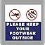 SIGN EVER Vinyl,Foam Please Keep Your Footwear Outside Sign Boards ...
