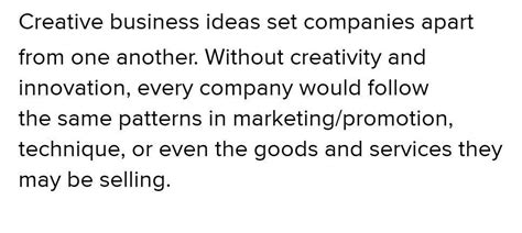 4. does applying creativity to your product ir services important? why ...