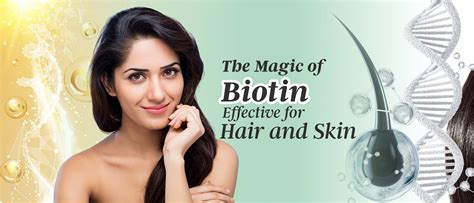 The Magic of Biotin: Effective for Hair and Skin – Biofaith