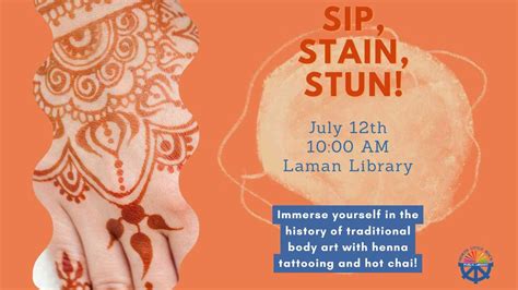 Henna Tattoos and Chai Sip, Stain, Stun!, 2801 Orange St, North Little ...