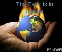 Image result for Earth is in danger zone