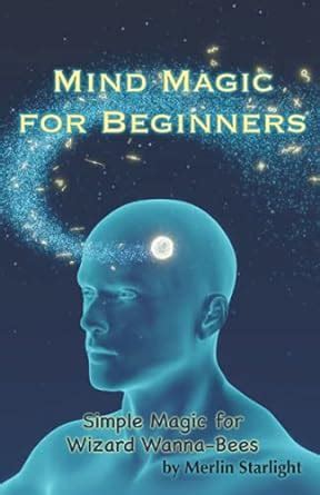 Mind Magic for Beginners : Starlight, Merlin: Amazon.in: Books
