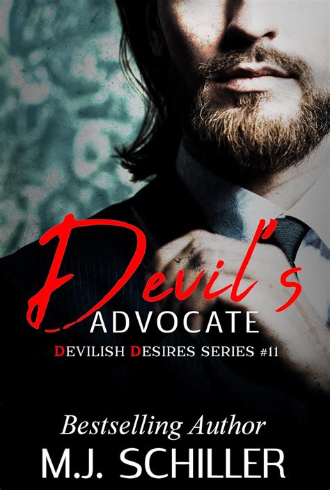 DEVIL'S ADVOCATE (DEVILISH DESIRES SERIES Book 11) eBook : Schiller, M ...