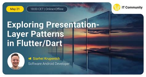 Exploring Presentation-Layer Patterns in Flutter/Dart, Andersen’s ...