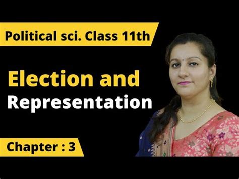 Indian Constitution at Work: Election and representation Video Lecture ...