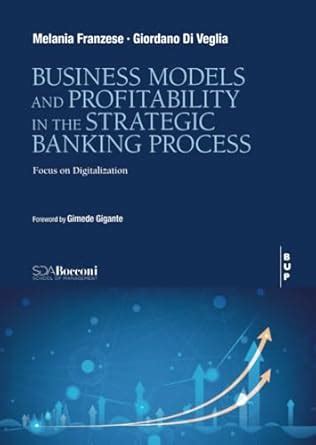 Buy Business Model and Profitability in the Banking Strategic Process ...
