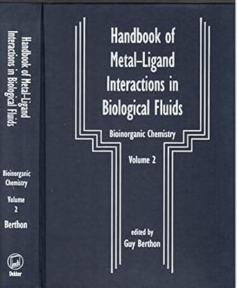 Buy Handbook of Metal-Ligand Interactions in Biological Fluids ...