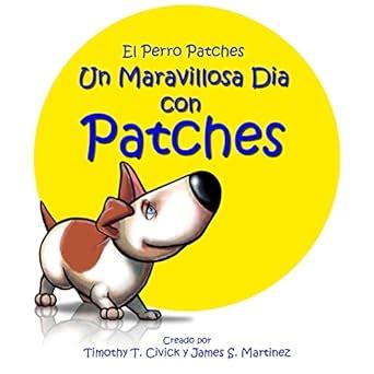 Buy Un Maravilloso Día Con Patches Book Online at Low Prices in India ...