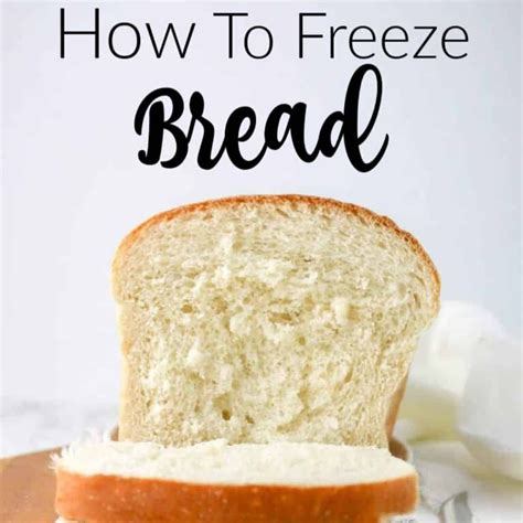 Tips for Freezing Bread 的图像结果