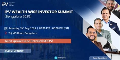 IPV Wealth Wise Investor Summit (Bengaluru 2025), Taj MG Road ...