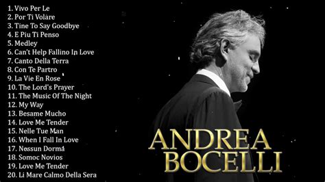 The Best Songs of Andrea Bocelli 2020 - Andrea Bocelli 20 Greatest Hits ...