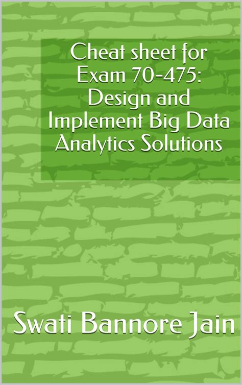 Buy Cheat sheet for Exam 70-475: Design and Implement Big Data ...