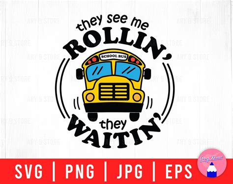 Buy They See Me Rollin' They Waitin', Back to School Bus Driver, Bus ...