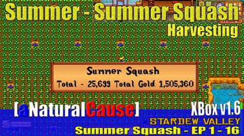 [Stardew Valley - Summer] Summer Squash - Full Movie - XBox - EP 1 - 16 ...