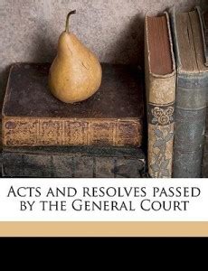 Acts and resolves passed by the General Court Volume 1958: Buy Acts and ...
