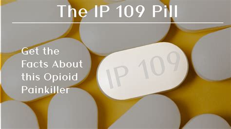 Ip 109 Pill