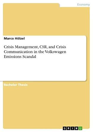 Buy Crisis Management, CSR, and Crisis Communication in the Volkswagen ...