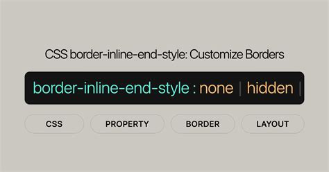 CSS border-inline-end-style Customize Borders